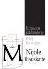 Okładka książki Pokój bez wstępu Nijole Miliauskaitė