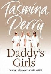 Okładka książki Daddys Girls Tasmina Perry