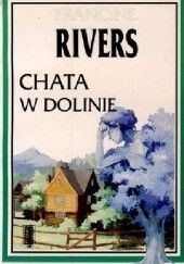 Okładka książki Chata w dolinie Francine Rivers