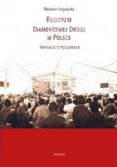 Okładka książki Buddyzm Diamentowej Drogi w Polsce Malwina Krajewska