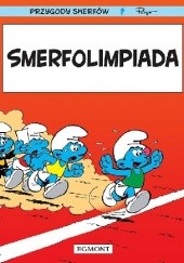 Okładka książki Przygody Smerfów. Smerfolimpiada Peyo