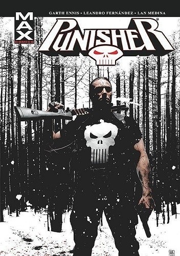Okładka książki Punisher Max - Tom 4 Giulia Brusco, Garth Ennis, Leandro Fernandez, Lan Medina, Bill Reinhold, Raul Trevino