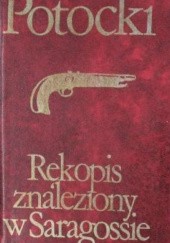 Okładka książki Rękopis znaleziony w Saragossie. Tom 1 Jan Potocki