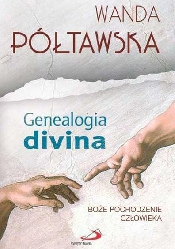 Genealogia divina. Boże pochodzenie człowieka chomikuj pdf