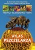 Okładka książki Atlas pszczelarza. Hodowla, kalendarz prac, miody Jacek Nowak,&nbsp;Michał Piątek