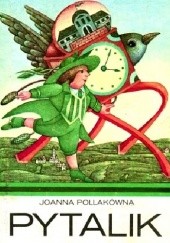 Okładka książki Pytalik Elżbieta Gaudasińska-Borowska, Joanna Pollakówna