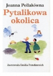 Okładka książki Pytalikowa okolica Joanna Pollakówna