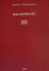 Okładka książki Małomówność Joanna Pollakówna