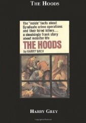 Okładka książki The Hoods Harry Grey