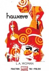 Okładka książki Hawkeye: L.A. Woman Matt Fraction, Javier Pulido, Annie Wu