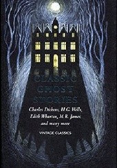 Okładka książki Classic Ghost Stories