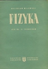 Okładka książki Fizyka dla klasy II technikum Bolesław Milewski