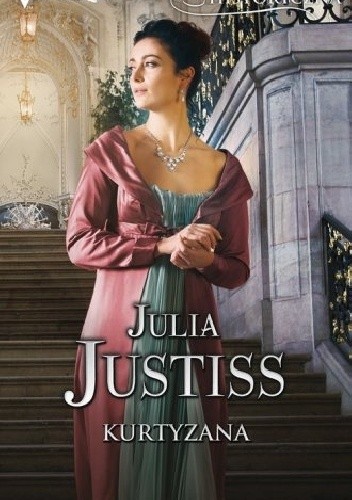 Okładka książki Kurtyzana Julia Justiss