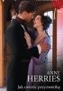 Okładka książki Jak uwieść przyzwoitkę Anne Herries