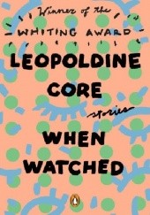 Okładka książki When watched Leopoldine Core