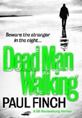 Okładka książki Dead Man Walking Paul Finch