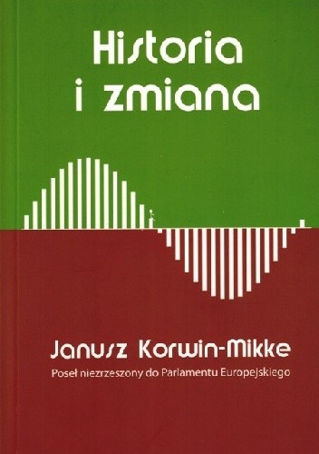 Okładka książki Historia i zmiana Janusz Korwin-Mikke