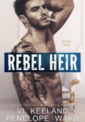 Okładka książki Rebel Heir Vi Keeland, Penelope Ward