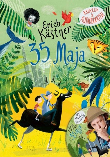 Okładka książki 35 maja albo jak Konrad pojechał konno do mórz południowych Erich Kästner