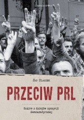Okładka książki Przeciw PRL