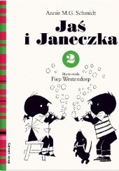 Okładka książki Jaś i Janeczka 2 Annie M.G. Schmidt, Fiep Westendorp