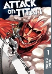 Okładka książki Attack on Titan #1 Isayama Hajime