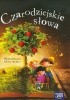 Okładka książki Czarodziejskie słowa Jan R. Czarnocki,&nbsp;Dorota Gellner,&nbsp;Czesław Janczarski,&nbsp;Melania Kapelusz,&nbsp;Maria Ewa Letki,&nbsp;Małgorzata Musierowicz,&nbsp;Walentyna Osiejewa,&nbsp;Zofia Stanecka,&nbsp;Małgorzata Strzałkowska,&nbsp;Anna Świrszczyńska,&nbsp;Wojciech Widłak,&nbsp;Rafał Witek,&nbsp;Hanna Zdzitowiecka