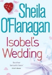 Okładka książki Isobel's Wedding Sheila O'Flanagan
