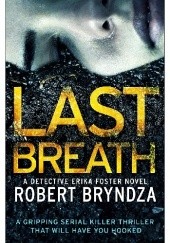 Okładka książki Last Breath Robert Bryndza