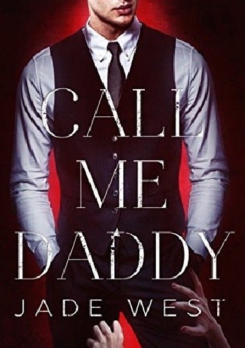 Okładki książek z serii Call Me Daddy