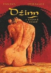 Okładka książki Dżinn - 2 - Tatuaż / Skarb Jean Dufaux