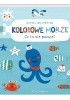 Okładka książki Kolorowe morze. Co tu nie pasuje? Nastja Holtfreter