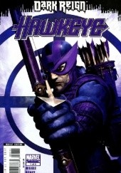 Okładka książki Dark Reign: Hawkeye #1 Andy Diggle, Tom Raney