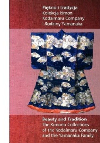 Piękno i tradycja. Kolekcja kimon