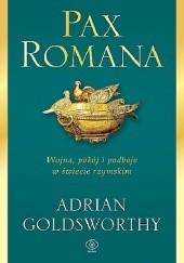 Okładka książki Pax Romana Adrian Goldsworthy