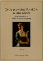 Okładka książki "Portret kobiecy". Polki w realiach epoki. Tom 2 Jarosław Kita, Marta Sikorska-Kowalska