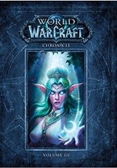 Okładka książki World of Warcraft Chronicle Volume 3 Blizzard Entertainment