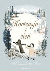 Okładka książki Hortensja i cień Natalia O'Hara, Lauren O’Hara