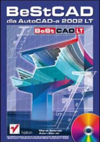 Okładka książki BeStCAD dla AutoCAD-a 2002 LT Silarski Adam, Marek Salamak