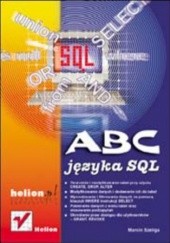 Okładka książki ABC języka SQL Szeliga Marcin