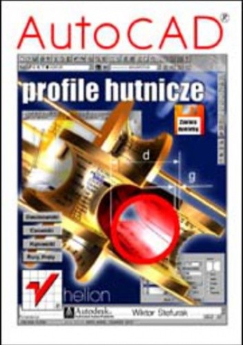 AutoCAD. Profile hutnicze pdf chomikuj