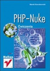 Okładka książki PHP-Nuke. Ćwiczenia Marek Nowakowski