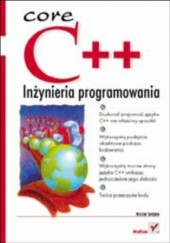 C++. Inżynieria programowania