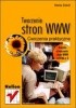 Okładka książki Tworzenie stron WWW. Ćwiczenia praktyczne Maria Sokół