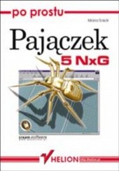 Okładka książki Po prostu Pajączek 5 NxG Maria Sokół