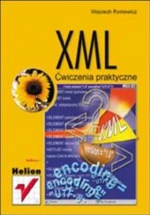 Okładka książki XML. Ćwiczenia praktyczne Wojciech Romowicz