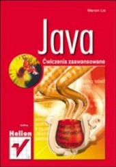 Okładka książki Java. Ćwiczenia zaawansowane Marcin Lis