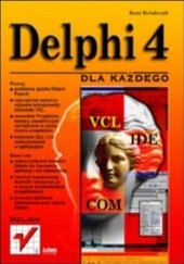 Okładka książki Delphi 4 dla każdego Reisdorph Kent