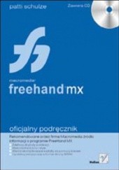 Okładka książki Macromedia FreeHand MX. Oficjalny podręcznik Schulze Patti