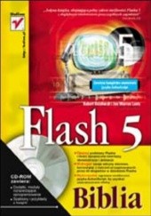 Okładka książki Flash 5. Biblia Warren Lentz Jon, Robert Reinhardt